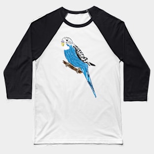 Nice Artwork showing a Blue Budgie III Baseball T-Shirt